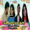 About Gulapi Gulapi Song